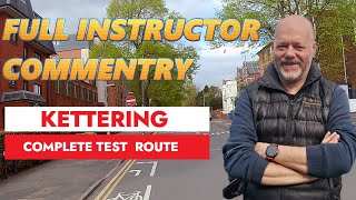 Mastering the Kettering Test Route Commentary Drive with Richard [upl. by Noterb]