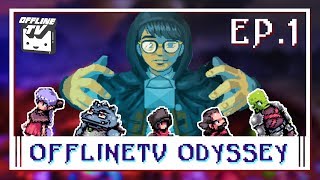 A FRESH START  OFFLINETV ODYSSEY EP 1  A DUNGEONS amp DRAGONS ADVENTURE [upl. by Euhsoj]