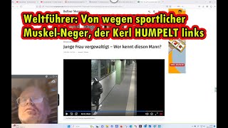 Von wegen sportlicher MuskelNeger der Hänfling HUMPELT wie ein Prothesenträger [upl. by Brunk]