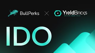 YieldBricks IDO launch on 🚀 BullPerks [upl. by Ial]