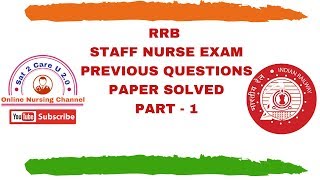 RRB Staff Nurse Exam Previous Exam Questions Selected Part  1 [upl. by Canty]