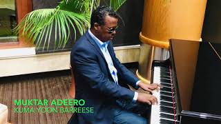 Muktar Adeero Oromo romantic love Music 2020 [upl. by Amalia]