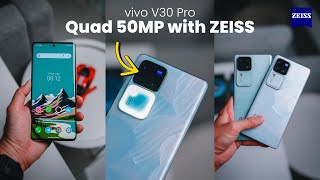 vivo V30 Pro The Most Afffordable ZEISS Phone is Here  Quad 50MP Camera 🔥 [upl. by Glennie859]