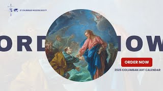 ORDER NOW  2025 Columban Art Calendar [upl. by Lokim536]