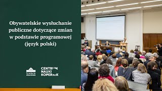 Obywatelskie wysłuchanie publiczne dotyczące zmian w podstawie programowej język polski [upl. by Jeana935]