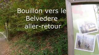 Bouillon vers le belvedere  aller retour [upl. by Eelame99]