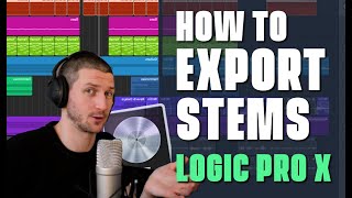 How To Export Stems in Logic Pro X [upl. by Pihc]