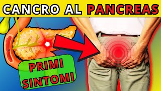 5 SINTOMI di CANCRO al PANCREAS da non sottovalutare MAI [upl. by Gariepy]