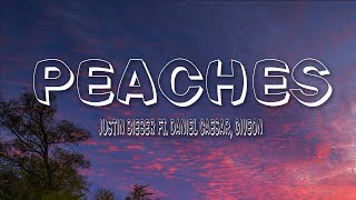 Justin Bieber  Peaches Lyrics ft Daniel Caesar Giveon [upl. by Nelan636]