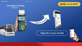 fare Go Bus Ticketing  Softland India Ltd [upl. by Aiym]