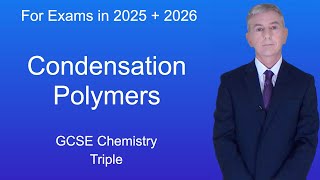 GCSE Chemistry Revision quotCondensation Polymersquot Triple [upl. by Brentt]