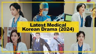 LATEST【Medical】KOREAN Drama《2024》 [upl. by Mathew671]