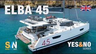 Elba 45 the Fountaine Pajot sailing catamaran [upl. by Tsan]