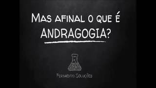 Andragogia [upl. by Stelle90]