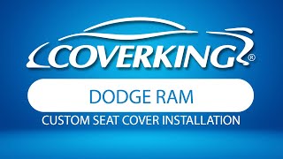 How to Install 20192024 Dodge RAM Custom Seat Covers  COVERKING® [upl. by Oijile]