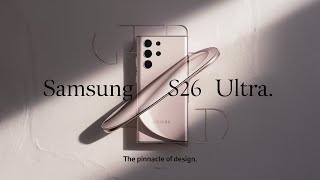 Samsung S26 Ultra – The Future of Smartphones is Here [upl. by Currie]