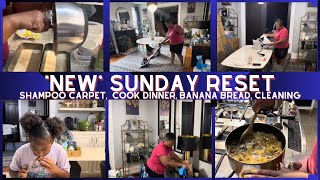 NEW SUNDAY RESET  SHAMPOO CARPET COOKING DINNER BAKING BANANA BREAD amp NEW TABLE  SHYVONNE [upl. by Keisling]