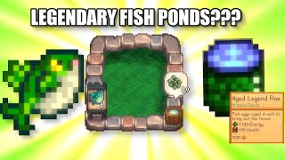 Stardew Valley 169 Adds LEGENDARY FISH PONDS [upl. by Questa]