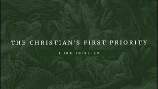 Looking to Jesus  The Christians First Priority [upl. by Cleodel]