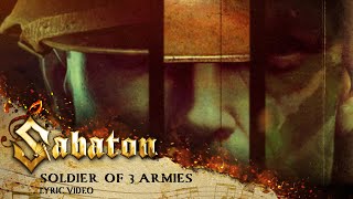 SABATON  Soldier Of 3 Armies Official Lyric Video [upl. by Enialem]