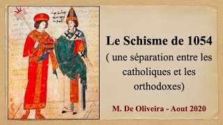 Le Schisme de 1054 une séparation entre les catholiques et les orthodoxes [upl. by Anelegna392]