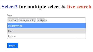 Select2 for multiple select amp live search [upl. by Betthel]