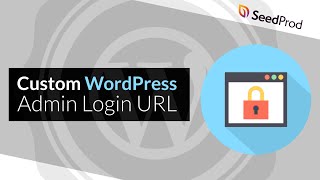 How to Change the WordPress Admin Login URL Easy Method [upl. by Niobe]