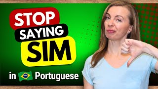 Brazilians Dont Say YES  Learn How to Answer Affirmately to Questions in Brazilian Portuguese [upl. by Archer]