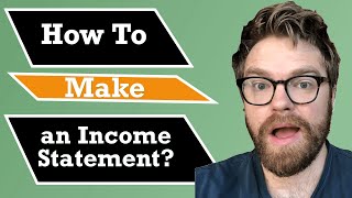 How to Prepare an Income Statement Step by Step [upl. by Yesnil323]