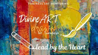 DIVINEart 1st Tuesdays monthly airing at 1p ET [upl. by Scrivings]