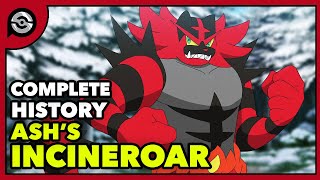 The Complete History of Ashs Incineroar [upl. by O'Doneven]