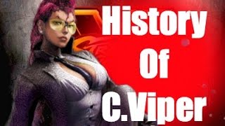 History Of CViper Street Fighter V [upl. by Naujat]