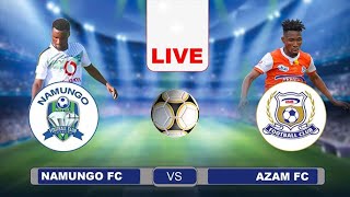 LIVE NAMUNGO FC VS AZAM FC NBC PREMIERE LEAGUE 20242025 [upl. by Assirok]