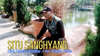 quotSITU SANGHYANGquot  OPAY MOTEKAR Cipt Opay Motekar  Arr Player Fans [upl. by Stephenson]