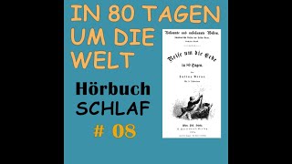 In 80 Tagen um die Welt 08  Hörbuch  Ungekürzt  Originalfassung Reise um die Welt in 80 Tagen [upl. by Nomit515]