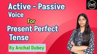 Active Passive Voice For Present Perfect Tense Active  Passive voice Present Perfect Tense [upl. by Amapuna]