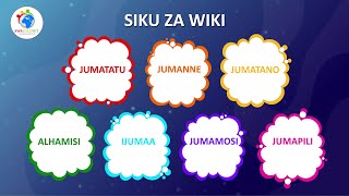 Siku za wiki  Swahilinet Jifunze Kutamka siku za wiki kwa Kiswahili  Learn Swahili [upl. by Nyliram]