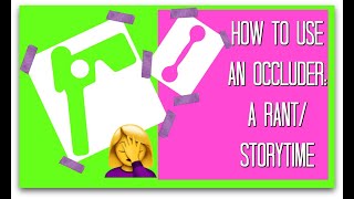 How to Use An Occluder A RantStorytime [upl. by Hallsy]