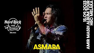 AMIR MASDI  Asmara Fancam  Amir Masdi Album Tour Malacca [upl. by Yannodrahc97]