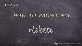 How to Pronounce Hekate Real Life Examples [upl. by Enitsahc]