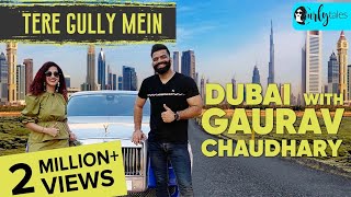 Exploring Dubai With Technical Guruji amp Kamiya Jani  Tere Gully Mein S3 Ep 4  Curly Tales [upl. by Annoyt142]