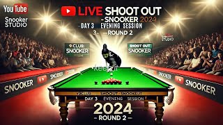 🔴LIVE  9Club Shoot Out Snooker 2024  Day 3 Evening Session 🏆🎱 [upl. by Maude]