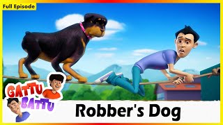 గట్టు బట్టు  దొంగల కుక్క పూర్తి ఎపిసోడ్ 05  Gattu Battu  Robbers Dog Full Episode 05 [upl. by Lotson]