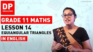 Lesson 14  Equiangular Triangles  Maths SessionTerm 2 DPEducation Grade11Maths triangles [upl. by Syst]