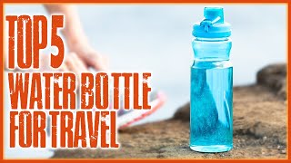 Top 5 Best Water Bottle for Travel In 2023  Best Water Bottle With Filter For Travel [upl. by Tawsha136]