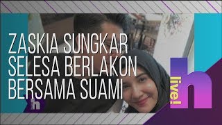 hLive  Zaskia Sungkar selesa berlakon bersama suami [upl. by Patin]