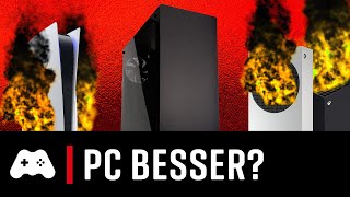 Ist der PC immer “besser” als Konsolen [upl. by Nitsyrk]