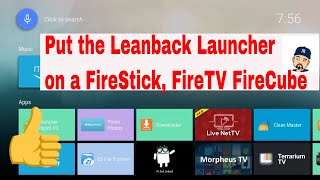 How to Put the LeanBack Launcher on a Fire Stick FireTv [upl. by Raddi]