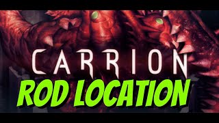 CARRION  ROD LOCATION [upl. by Ttennaj183]