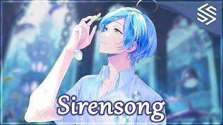 Nightcore  Sirensong  Lyrics [upl. by Ronyar]